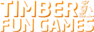 Timber Fun Games